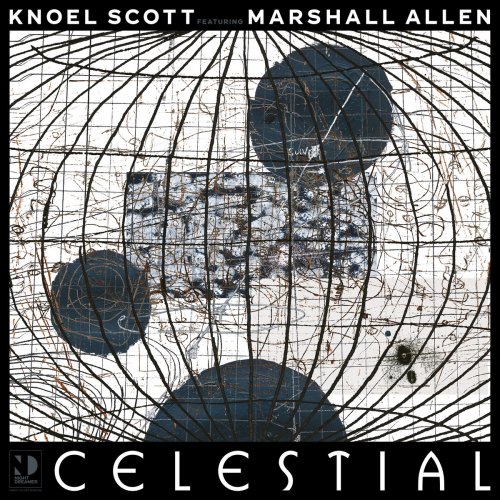 Knoel Scott, Marshall Allen - Celestial (2023) [Hi-Res]