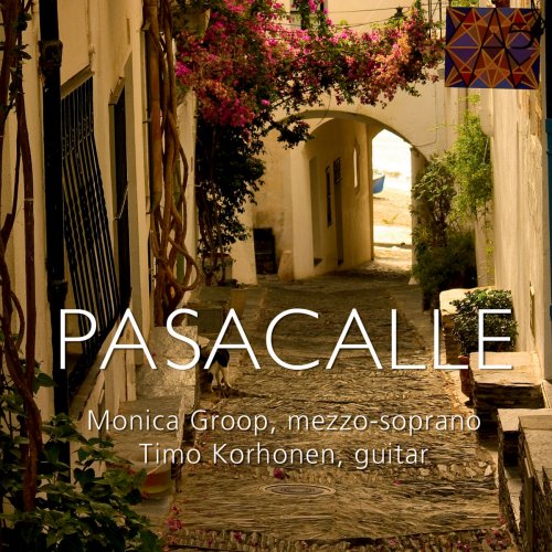 Monica Groop - Pasacalle (2013)