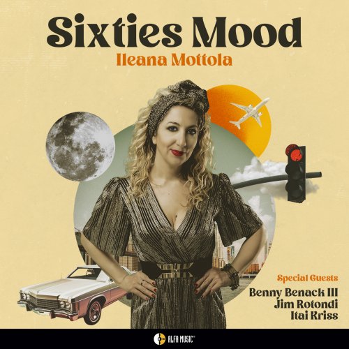Ileana Mottola - Sixties Mood (2023) [Hi-Res]
