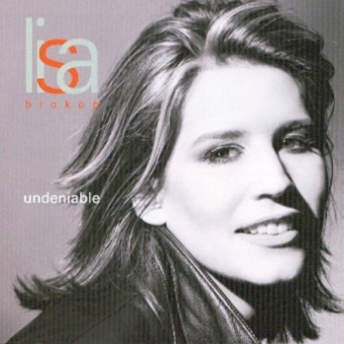 Lisa Brokop - Undeniable (2000)