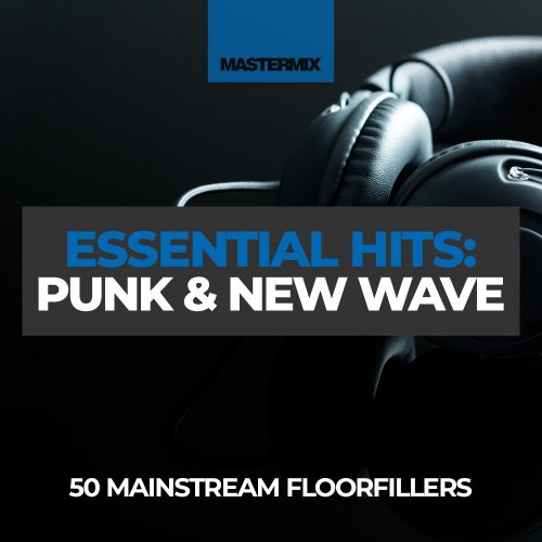 VA - Mastermix Essential Hits: Punk & New Wave (2023)