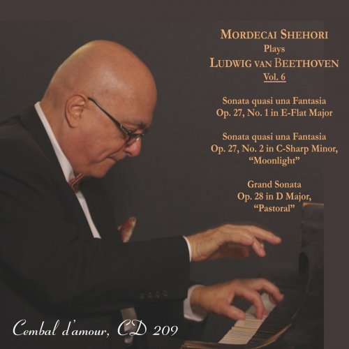 Mordecai Shehori - Mordecai Shehori Plays Ludwig van Beethoven, Vol. 6 (June 2023) (2023)