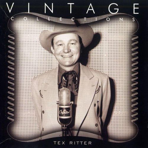 Tex Ritter - Vintage Collections (1997)