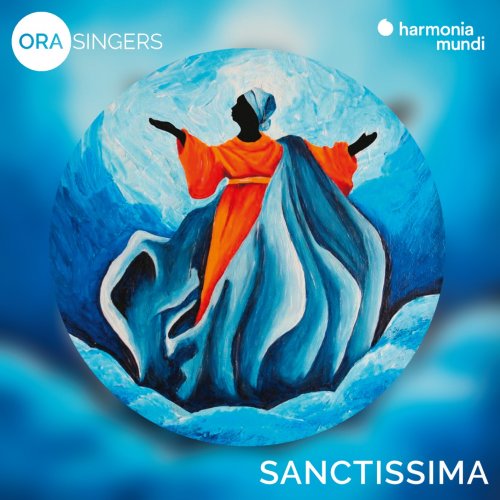 ORA Singers & Suzi Digby - Sanctissima: Vespers and Benediction for the Feast of the Assumption of the Virgin Mary (2023) [Hi-Res]