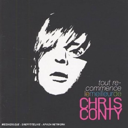 Chris Conty - Tout recommence - Le meilleur de Chris Conty (2006/2023)