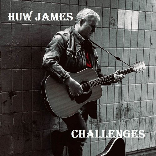 Huw James - Challenges (2023) Hi Res