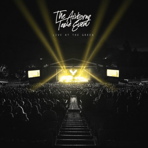 The Airborne Toxic Event - Live at the Greek (2023) Hi Res