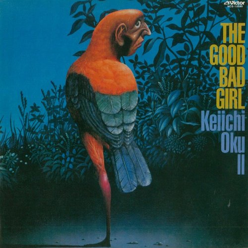 Keiichi Oku - The Good Bad Girl (+6) (2015)