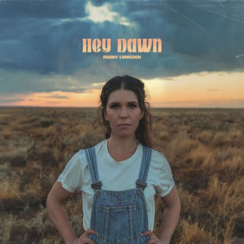 Fanny Lumsden - Hey Dawn (2023)