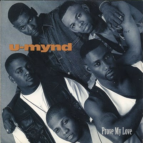 U-Mynd - Prove My Love (1993)