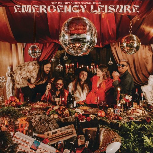 The Bright Light Social Hour - Emergency Leisure (2023)