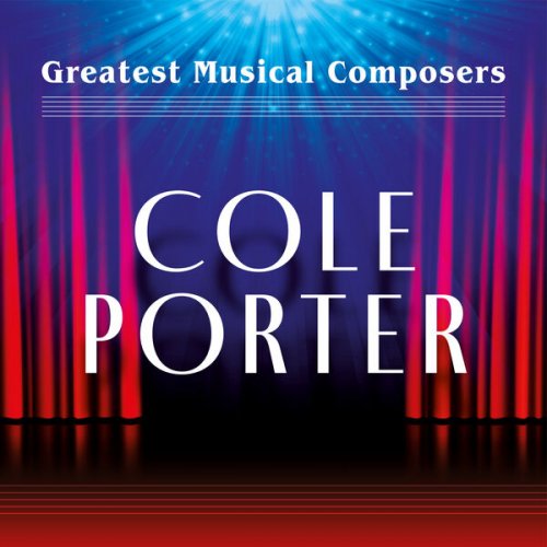 VA - Greatest Musical Composers: Cole Porter (2023)