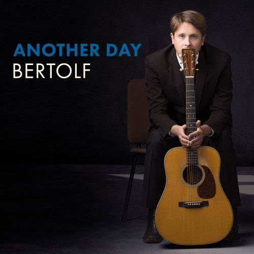 Bertolf - Another Day (2023) Hi Res