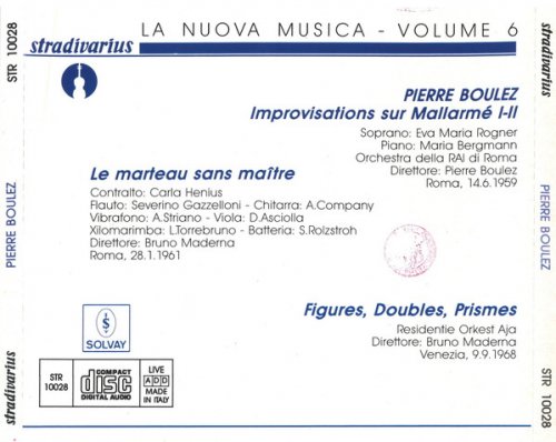 Bruno Maderna - Boulez: Improvisations sur Mallarme / Le marteau sans maitre / Figures, Doubles, Prismes (1989)