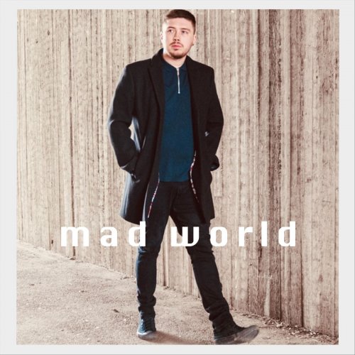 Christian Smith - Mad World (2023)