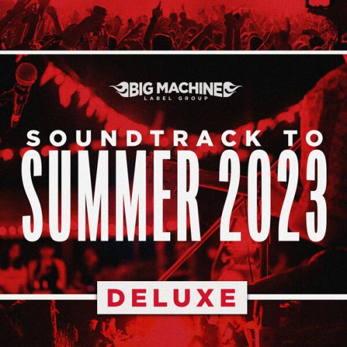 VA - Soundtrack To Summer 2023 (Deluxe Edition) (2023)