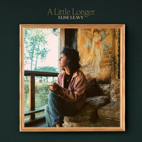 Elise Leavy - A Little Longer (2023) [Hi-Res]