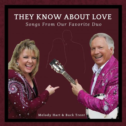 Buck Trent - They Know About Love (Songs From Our Favorite Duo) (2023)