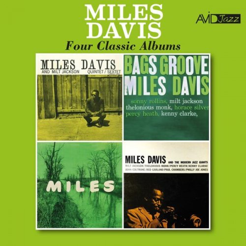 Miles Davis - Four Classic Albums (Quintet - Sextet / Bags’ Groove / Miles / Miles Davis & the Modern Jazz Giants) (Digitally Remastered) (2022)