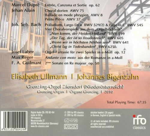 Elisabeth Ullmann, Johannes Bigenzahn - Grenzing-Orgel Ziersdorf (Organ Works by Alain, Bach, Dupré, Guilmant, Labor & Reger) (2017)