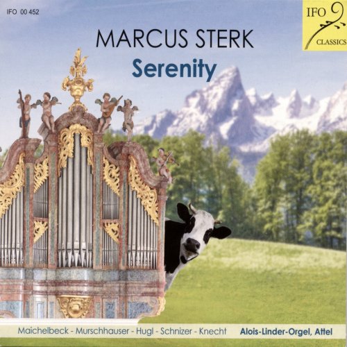Marcus Sterk - Serenity (Alois-Linder-Orgel, Attel) (2017)