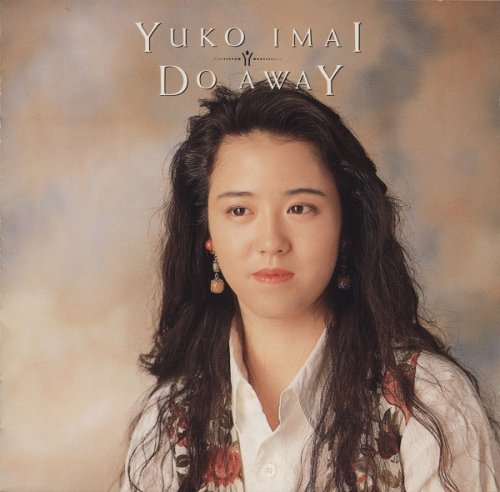 Yuko Imai - Do Away (+4) (2019)