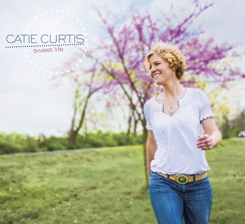 Catie Curtis - Sweet Life (2008)