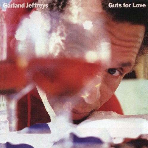 Garland Jeffreys - Guts For Love (Album Version) (1982)