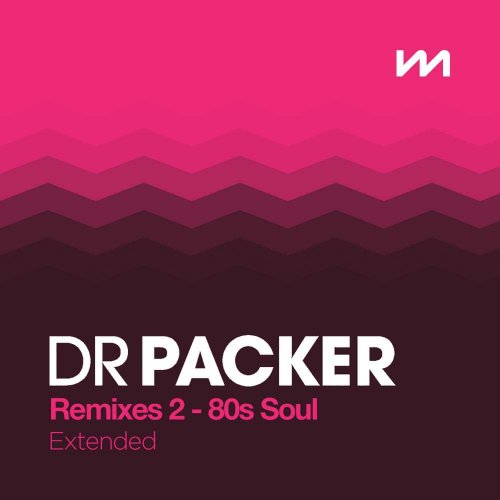 VA - Mastermix Dr Packer Remixes 2: 80s Soul – Extended (2023)