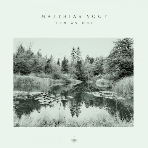 Matthias Vogt - Ten As One (2023)