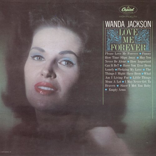 Wanda Jackson - Love Me Forever (1963)