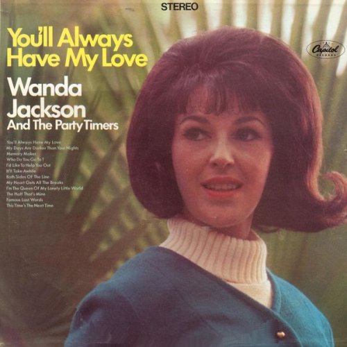Wanda Jackson - You'll Always Have My Love (1967)