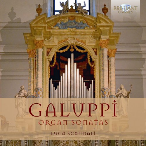 Luca Scandali - Galuppi: Organ Sonatas (2016)