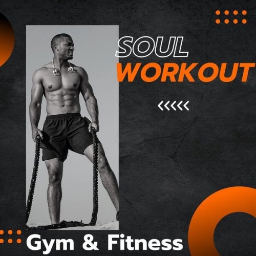 VA - Soul Workout - Gym & Fitness (2023)