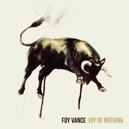 Foy Vance - Joy Of Nothing (2013)