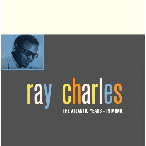 Ray Charles - The Atlantic Studio Albums in Mono (Remaster) (2016) Hi-Res
