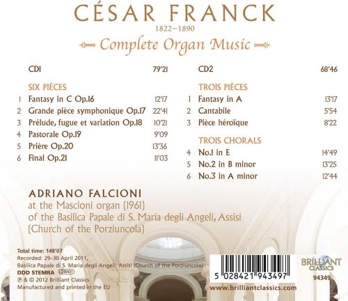 Adriano Falcioni - Franck: Complete Organ Music (2012)