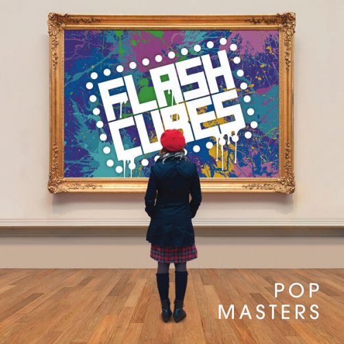 The Flashcubes - Pop Masters (2023)