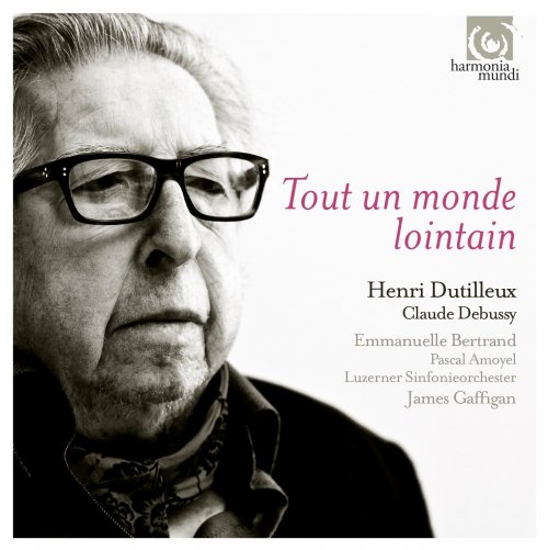 Emmanuelle Bertrand, Luzerner Sinfonieorchester, James Gaffigan - Dutilleux: Tout Un Monde (2015) CD-Rip