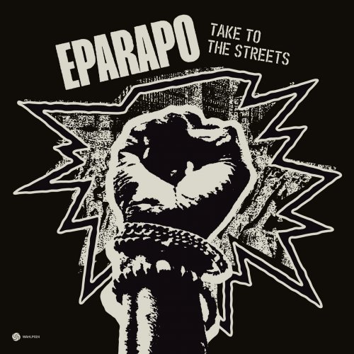 Eparapo - Take To The Streets (2023) [Hi-Res]