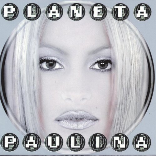 Paulina Rubio - Planeta Paulina (1996)