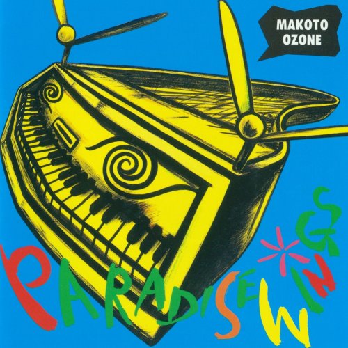 Makoto Ozone - Paradise Wings (1991)