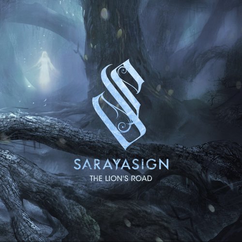 Sarayasign - The Lion's Road (2023) Hi-Res