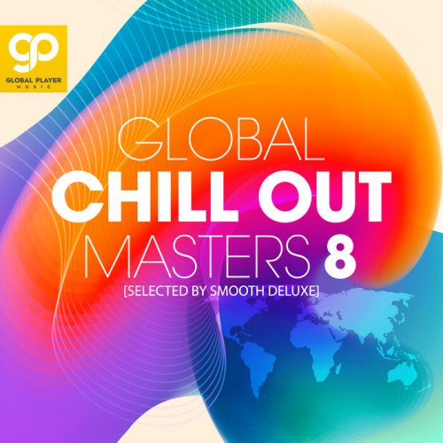 VA - Global Chill Out Masters, Vol. 8 (2023)