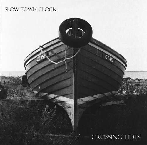 Slow Town Clock - Crossing Tides (2023)