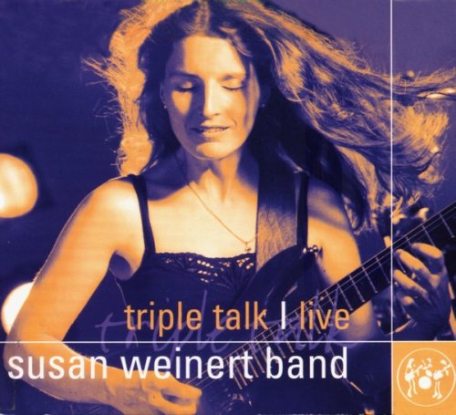 Susan Weinert - Triple Talk - Live (2002)