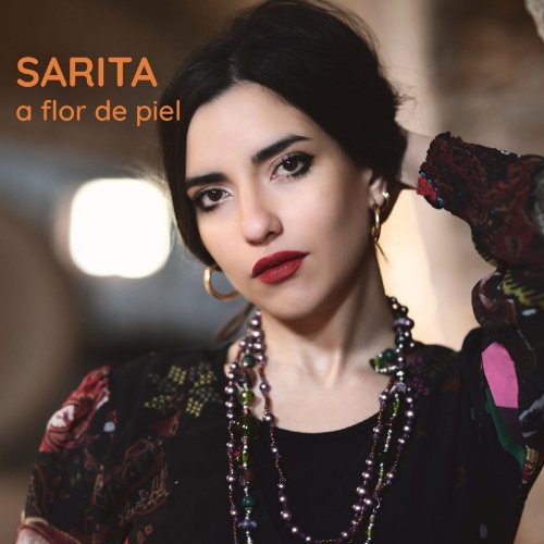 Sarita - A flor de piel (2022)