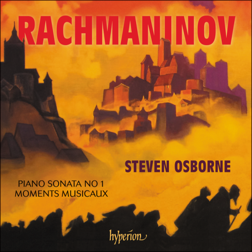 Steven Osborne - Rachmaninov: Piano Sonata No 1 & Moments musicaux (2022) [Hi-Res]