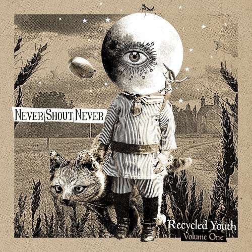 Never Shout Never - Recycled Youth - Volume One (2015)