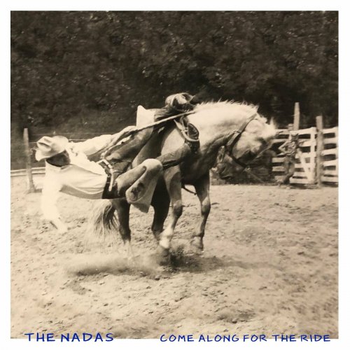 The Nadas - Come Along For The Ride (2023)